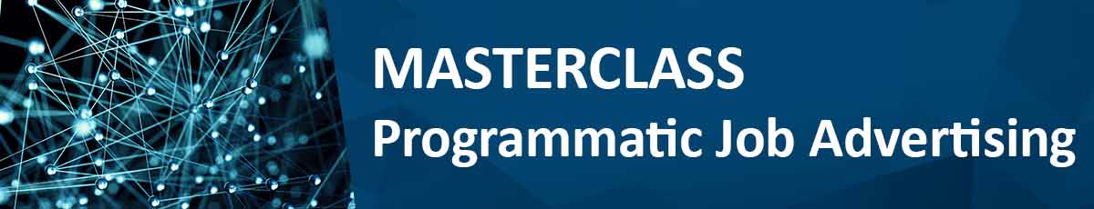 Masterclass Programmatic Job Advertising Masterclass Programmatic Job Advertising